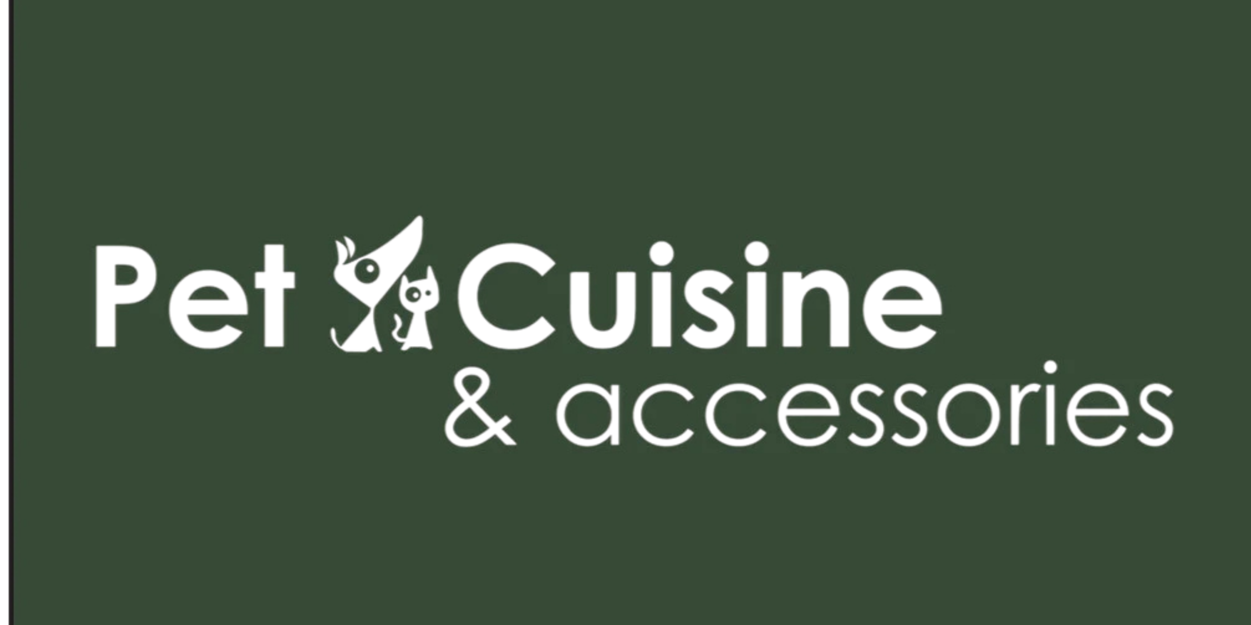 Pet Cuisine and Accessories